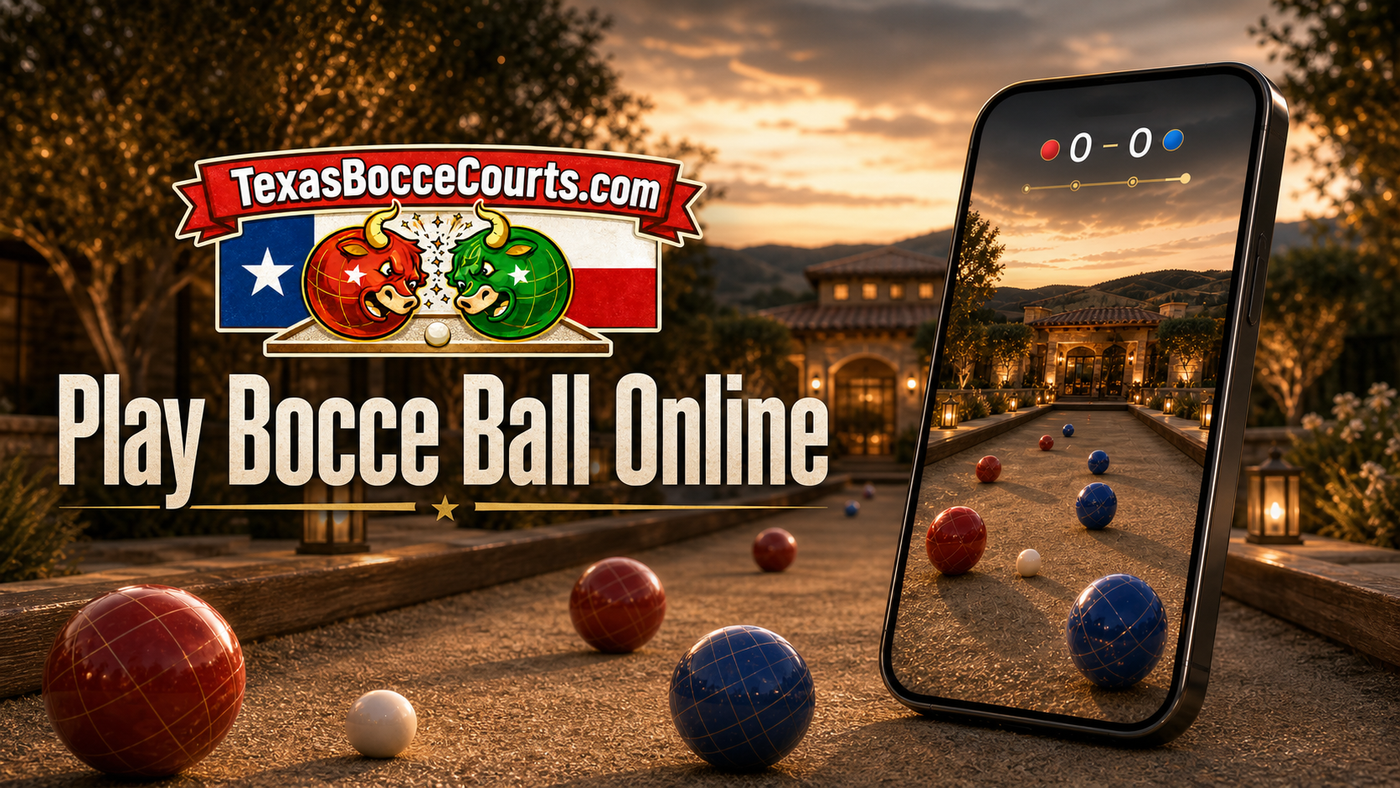 Play Bocce Ball Online with Texas Bocce Courts